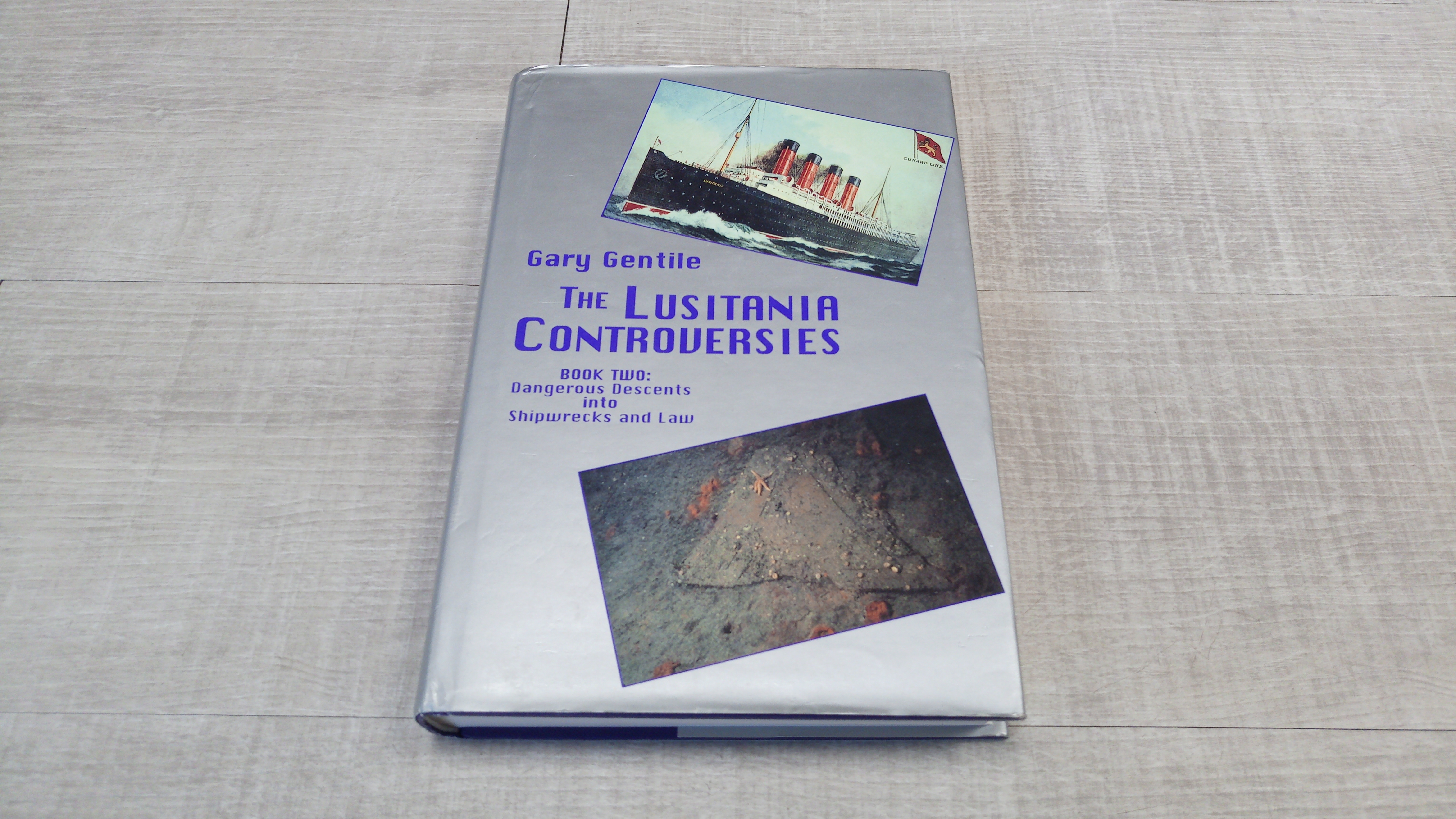 The Lusitania Controversies Book Two