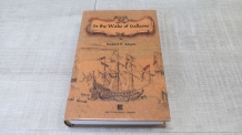 In the Wake of Galleons