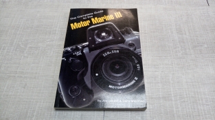 The Complete Guide to the Motor Marine III